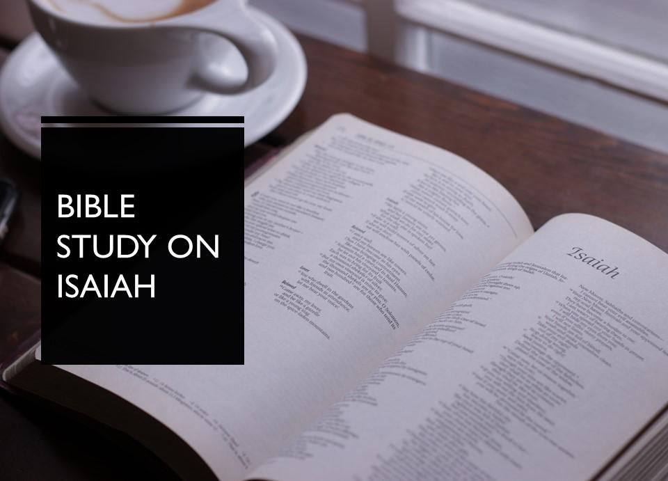 Isaiah Bible Study